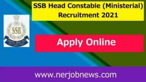 SSB Head Constable (Ministerial) Recruitment 2021