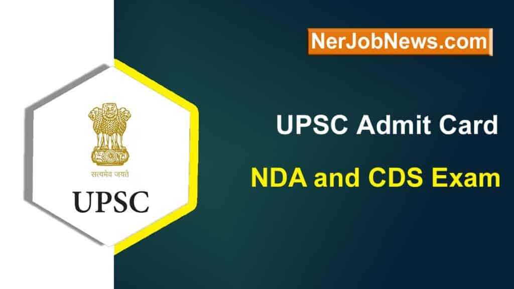 UPSC Admit Card 2023 – Download NDA and CDS Exam Admit Card